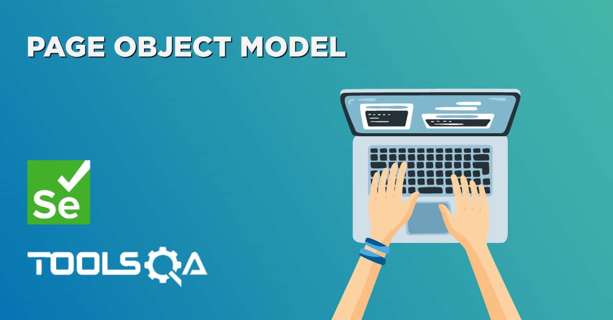 Page Object Model (POM) In Selenium With Examples || Toolsqa